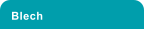 Blech